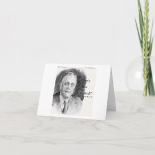 Tarjeta Hermoso retrato de FDR y cita de Miedo a sí mismo