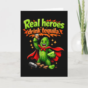 Tarjeta Héroes Reales Beben Tequila Cactus Crew de Fiesta 