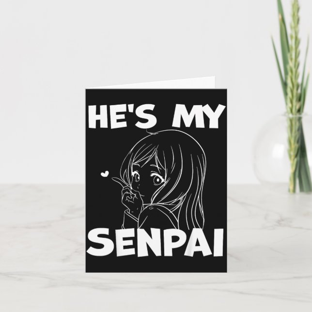Tarjeta He's My Senpai Funny Anime Matching Couple Girlfri (Anverso)