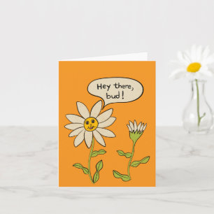 Tarjeta Hey Ahí Bud Cute Daisy Flower Personalizado