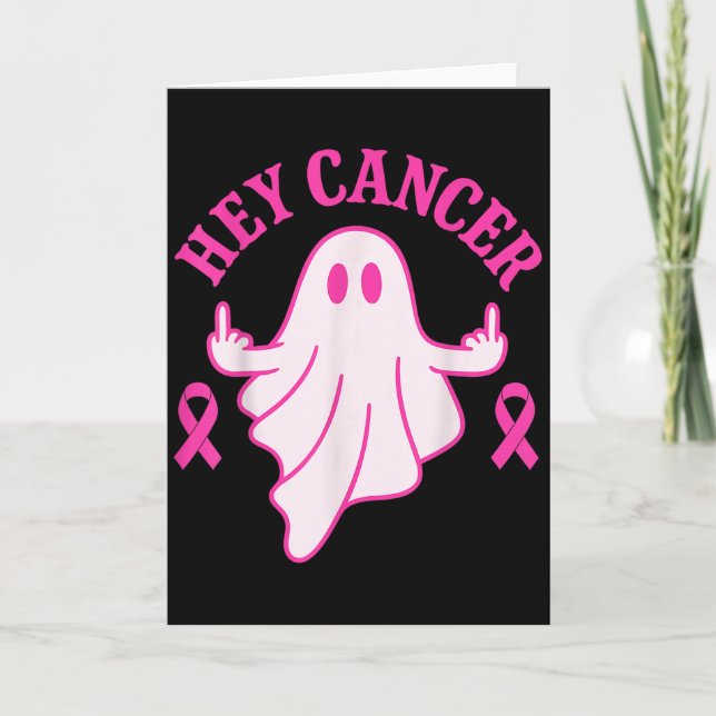 Tarjeta Hey Cancer Ghost Halloween Funny Breast Cancer Awa (Anverso)