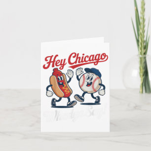 Tarjeta Hey Chicago Whadya Say Funny Baseball Hot Dog 4th