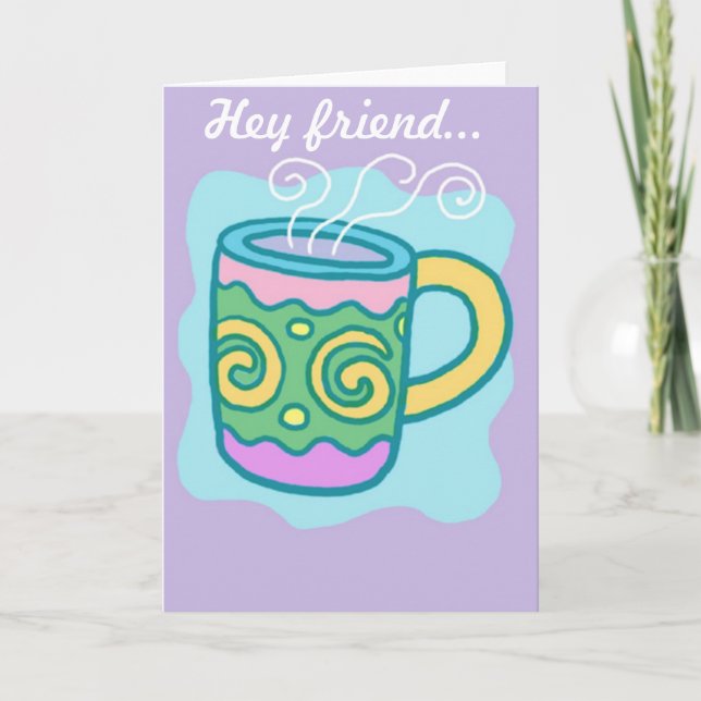 Tarjeta "Hey Friend" (Anverso)