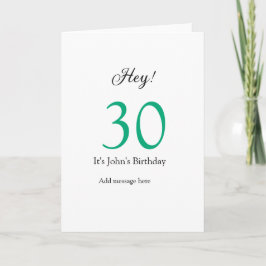 Tarjeta Hey it's 30th birthday green black bold letter nam