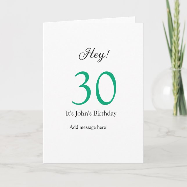Tarjeta Hey it's 30th birthday green black bold letter nam (Anverso)