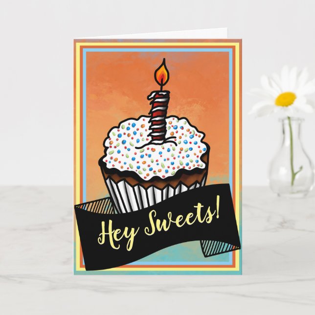 Tarjeta Hey Sweets, Happy Birthday Cupcake (Planta pequeña)