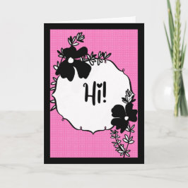 Tarjeta Hi There! – Bright Floral Hello Card