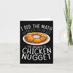 Tarjeta Hice Las Matemáticas Amante De Nuggets De Pollo Hu