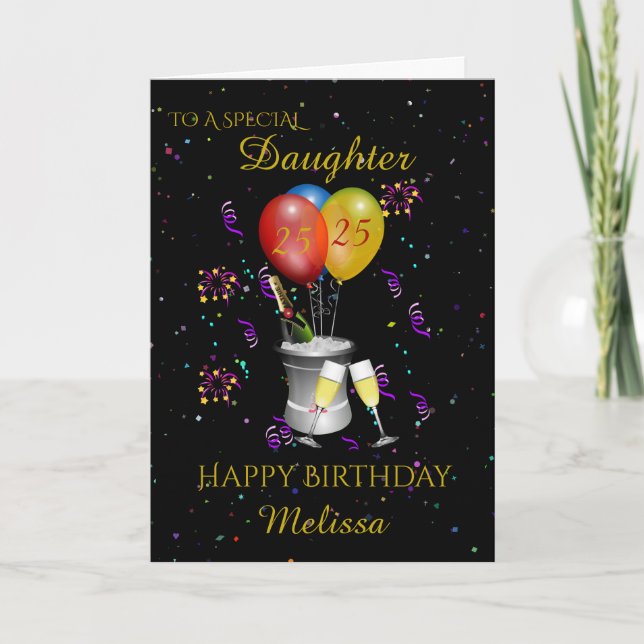 Tarjeta Hija 25º cumpleaños Sparkling Wine Black (Anverso)
