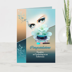 Tarjeta Hija de las graduaciones para Estheticion