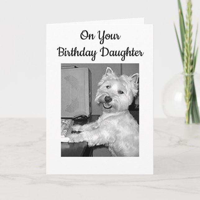 TARJETA ***HIJA DESEADA DE WESTIE EN EL CUMPLEAÑOS** (Anverso)