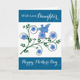 Tarjeta Hija / Feliz Día de la Madre - Flores y pájaro