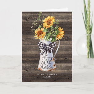 Tarjeta Hija Rústica de los girasoles 60 años