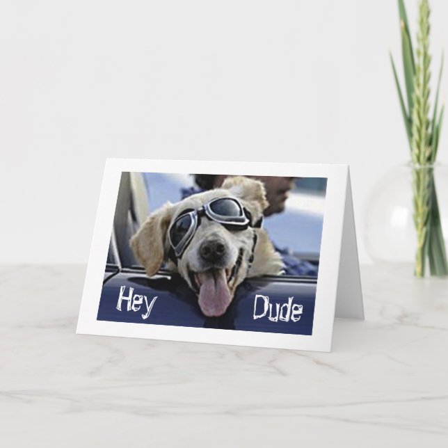 TARJETA HIP DOG DICE "HEY DUDE TIENE UN CUMPLEAÑOS DE GUAY (Anverso)