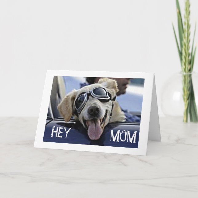 TARJETA HIP DOG DICE "HEY MOM" "TIENEN UN CUMPLEAÑOS FELIZ (Anverso)