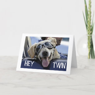 TARJETA HIP DOG DICE HEY **TWIN** "TENGAN UN CUMPLEAÑOS FE