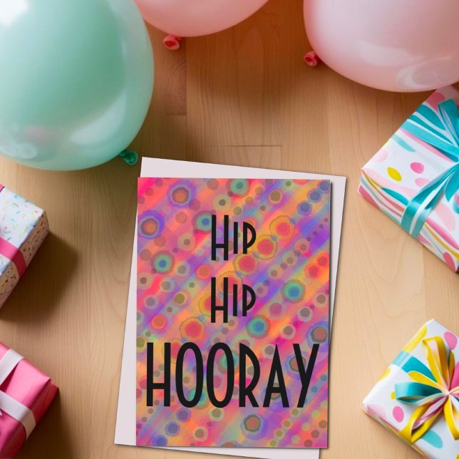 Tarjeta Hip Hip Hooray Diversión Moderna Inespiritualidad  (Subido por el creador)