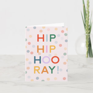 Tarjeta ¡Hip Hip Hooray! Felicitaciones, Baby Home Job