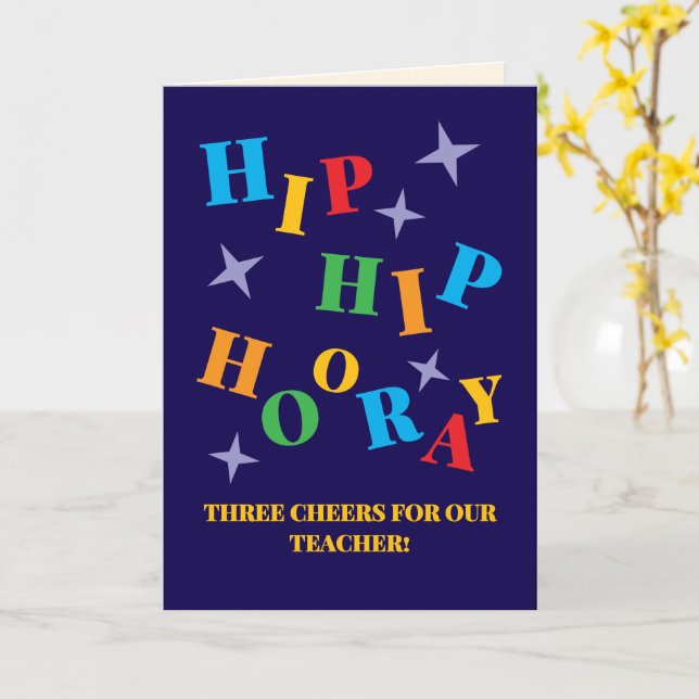 Tarjeta Hip Hip Hooray! Three Cheers for Our Teacher (flor amarilla)