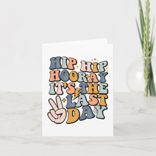 Tarjeta Hip Hooray es el último día de clases Stu