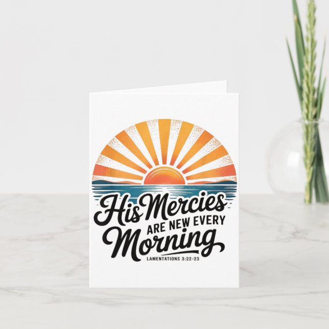 Tarjeta His Mercies Are New Every Morning Lamentations 3_2 (Anverso)