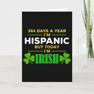 Tarjeta Hispano Hoy soy irlandés divertido día de San Patr