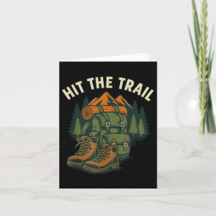 Tarjeta Hit The Trail Senking Backpack Boots Diseño Gráfic