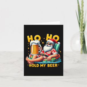 Tarjeta Ho Ho Ho Sostén A Mis Navidades De Cerveza En Juli