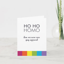 Tarjeta Ho Ho Homo / Don We Now Nuestro Aparato Gay