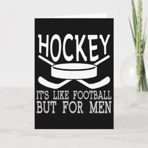 Tarjeta Hockey Es Como Fútbol Pero Para Hombres Hockey 