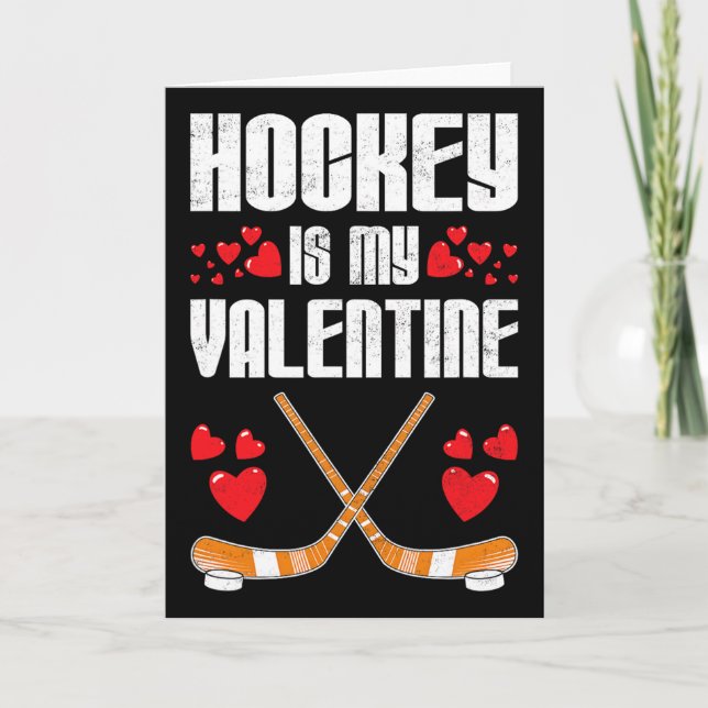 Tarjeta Hockey Is My Valentine Funny Sports Humor Team Men (Anverso)