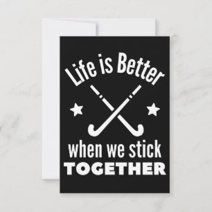 Tarjeta Hockey: La vida es mejor cuando nos mantenemos uni