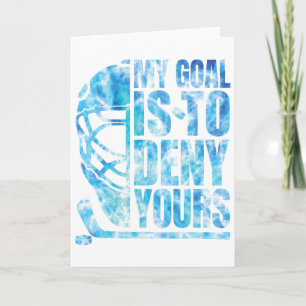 Tarjeta Hockey Mi Meta Es Negar La Tuya Funny Goalie Chico