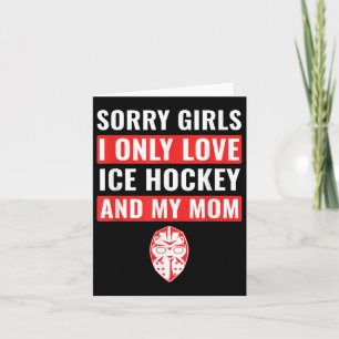 Tarjeta Hockey sobre hielo para chicos Lo siento chicas so