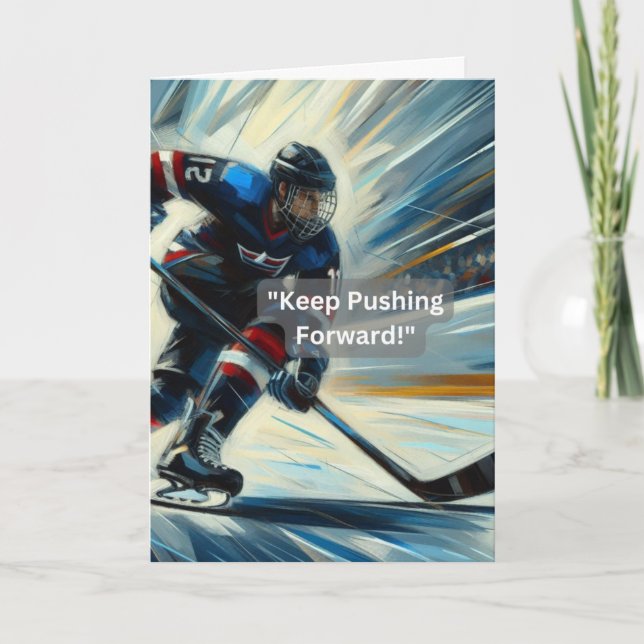 Tarjeta Hockey sobre hielo "¡Sigue avanzando!" Alentar (Anverso)