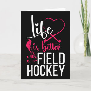 Tarjeta Hockey sobre hierba Corazón La vida es mejor Hocke