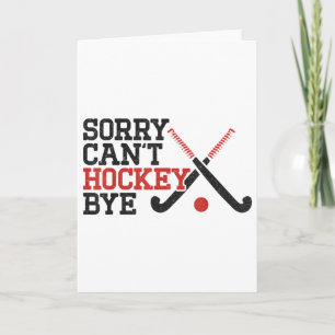 Tarjeta Hockey sobre hierba Lo siento, no puedo hockey adi