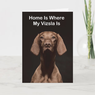 Tarjeta Hogar Es Donde Está Mi Vizsla