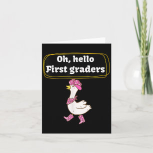 Tarjeta Hola, 1er Graders Cute Goose Primer Grado