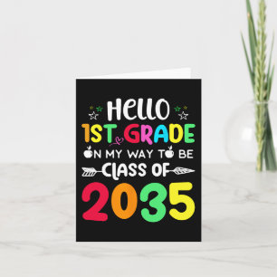 Tarjeta Hola 1er grado en mi camino a ser clase de 2035 at