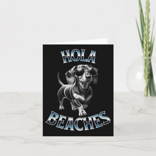 Tarjeta Hola Beaches - Beach Vacation Weiner Teckel Dachsh (Anverso)