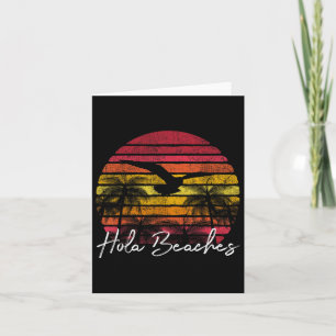 Tarjeta Hola Beaches Funny Beach Sun Vacaciones Summer Haw