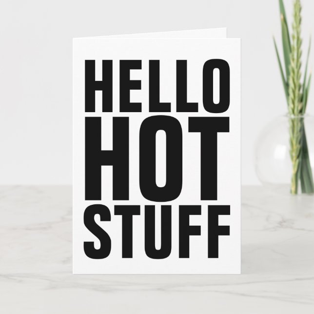 TARJETA HOLA HOT STUFF GREETING CARDS (Anverso)