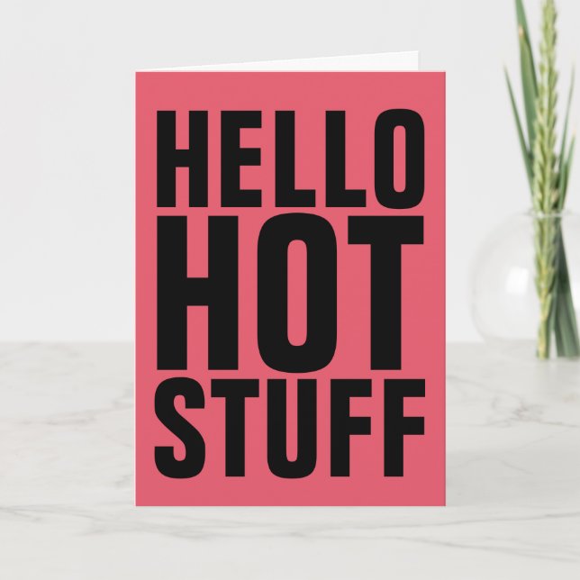 TARJETA HOLA HOT STUFF GREETING CARDS (Anverso)
