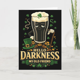 Tarjeta Hola oscuridad viejo amigo día de san patricio iri