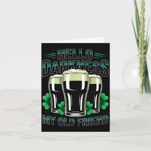 Tarjeta Hola oscuridad viejo amigo feliz día de San Patric