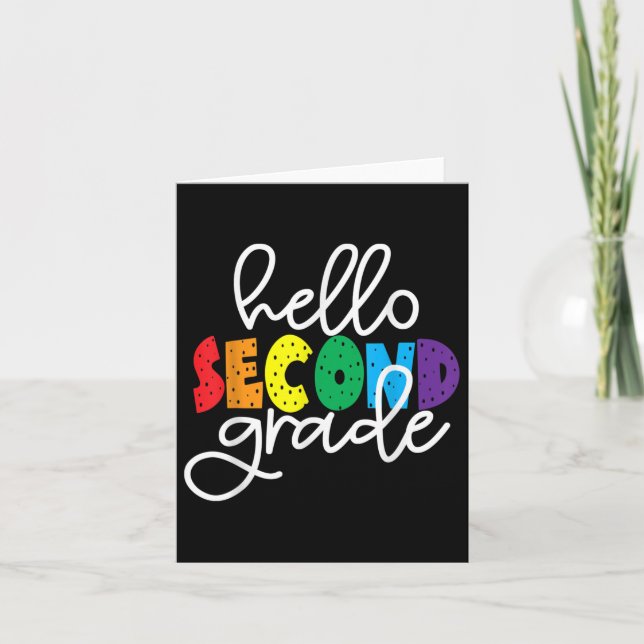 Tarjeta Hola Segundo Grado Primer Día De Segundo Grado (Anverso)