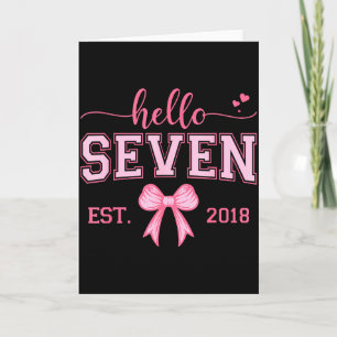 Tarjeta Hola Seven Est 2018 Coqueta Lazo Cumpleaños 7 Niña