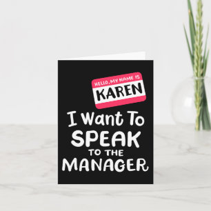 Tarjeta Hola soy Karen Quiero Hablar con el Gerente Divert