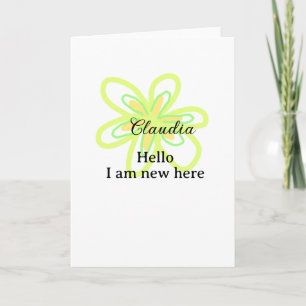 Tarjeta Hola soy nuevo aquí nombre flor amarilla verde niñ